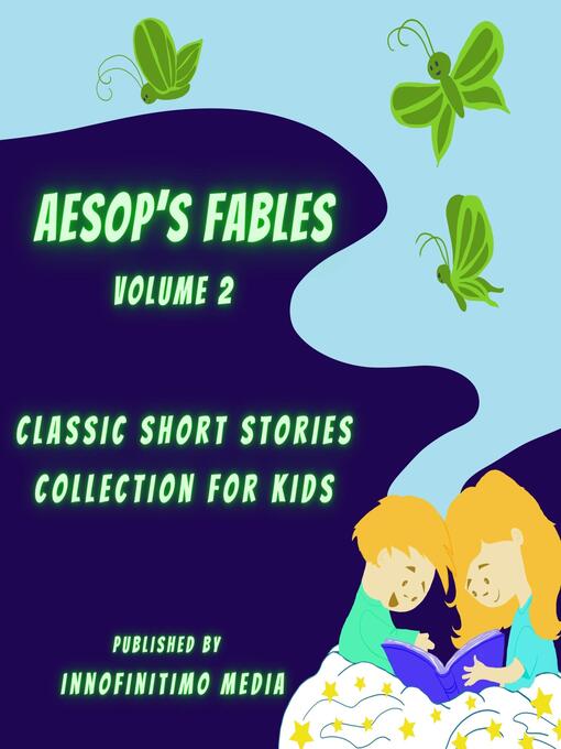 Title details for Aesop's Fables Volume 2 by Innofinitimo Media - Wait list